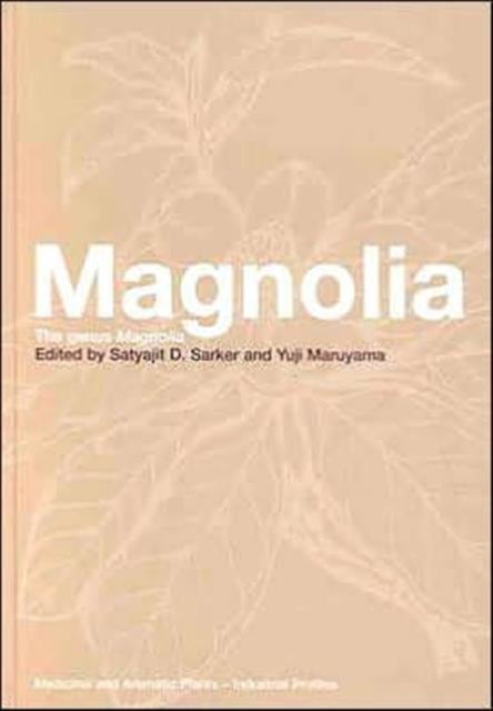 Magnolia - The Genus Magnolia