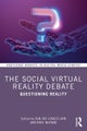 The Social Virtual Reality Debate