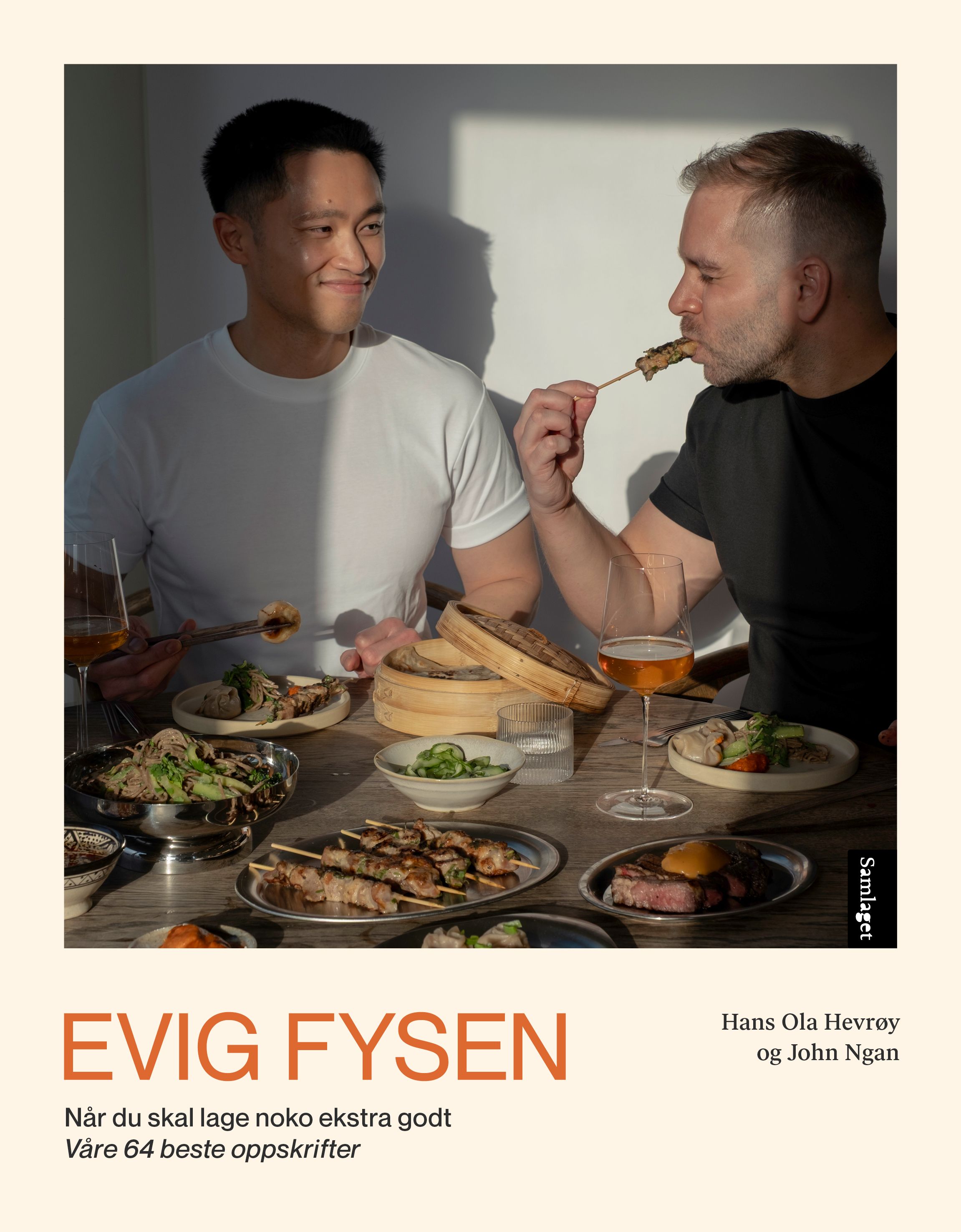 Evig fysen - når du skal lage noko ekstra godt : våre 64 beste oppskrifter