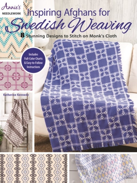 Inspiring Afghans for Swedish Weaving - 8 Stunning Designs to Stitch on Monk's Cloth