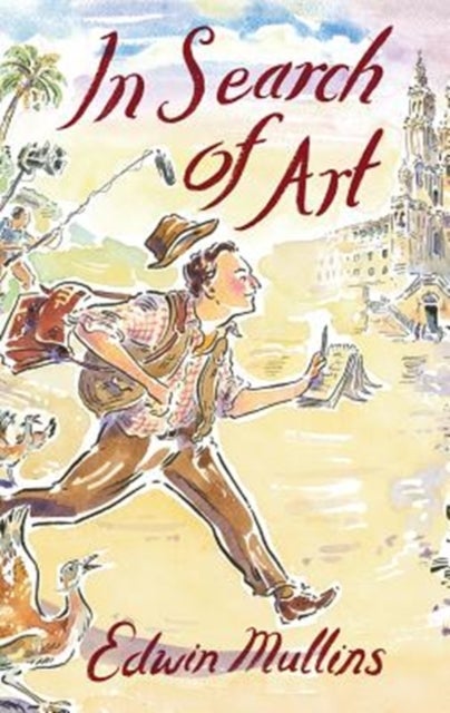 In Search of Art - Adventures and Discoveries
