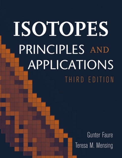 Isotopes - Principles and Applications