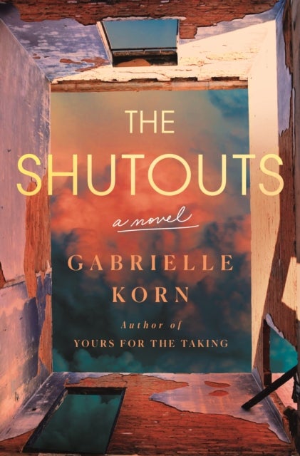 The Shutouts - A Novel