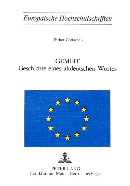 Gemeit- Geschichte eines altdeutschen Wortes - Geschichte eines altdeutschen Wortes