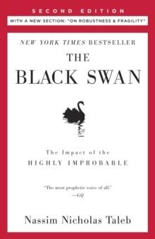The Black Swan: Second Edition - the impact of the highly improbable