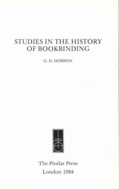 Studies in the History of Bookbinding - Selected Studies