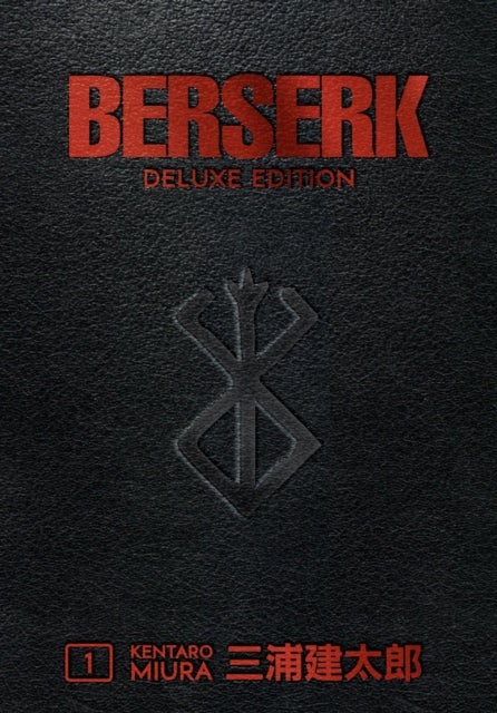 Berserk Deluxe Volume 1 - Volume 1 : Volume 1 : Volume 1 : Volume 1