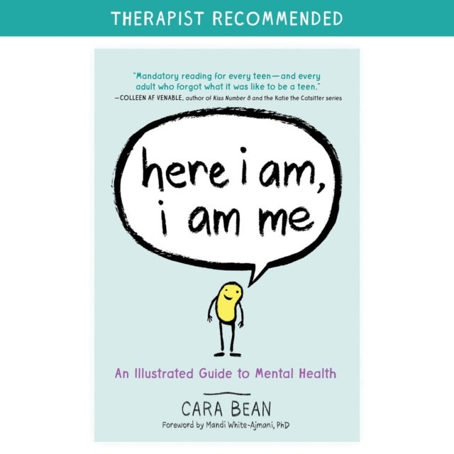Here I Am, I Am Me - An Illustrated Guide to Mental Health