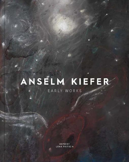 Anselm Kiefer - Early Works