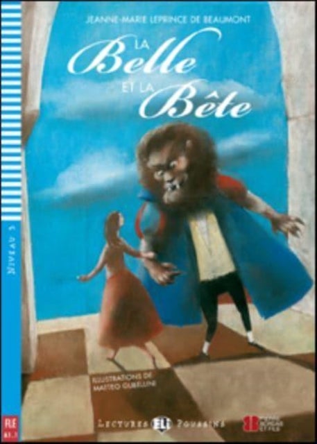 Young ELI Readers - French - La belle et la bete + downloadable audio