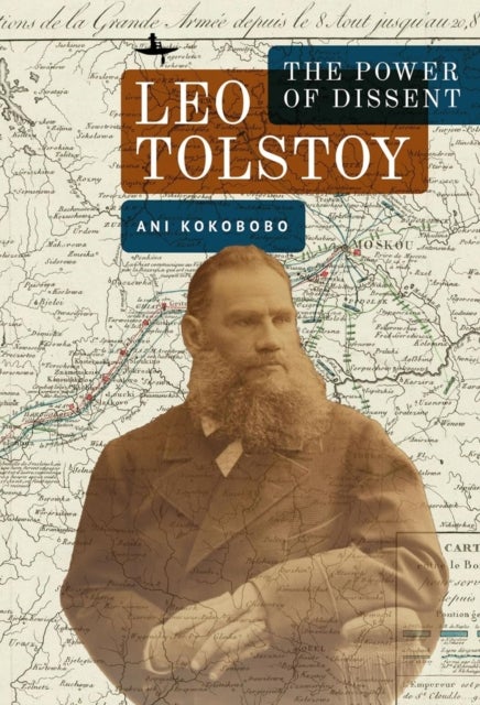 Leo Tolstoy - The Power of Dissent