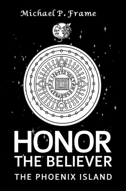 Honor the Believer - The Phoenix Island