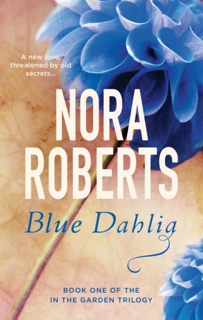 Blue Dahlia - Number 1 in series