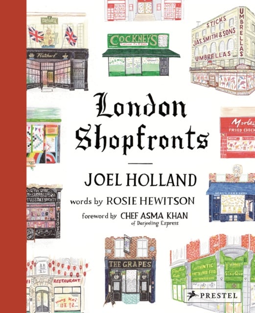 London Shopfronts - Illustrations of the City's Best-Loved Spots