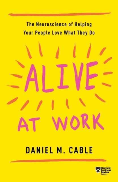 Alive at Work