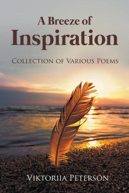 A Breeze of Inspiration - Collection of Various Poems