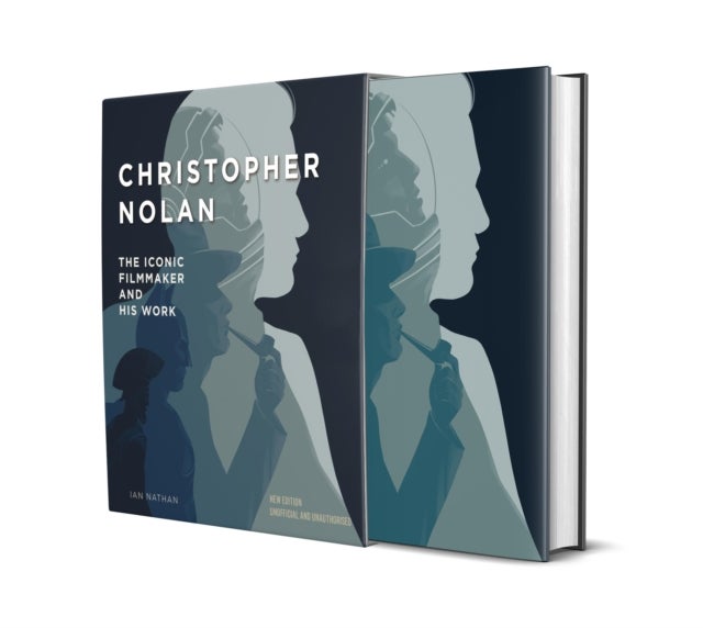 Christopher Nolan - The Iconic Filmmaker and His Work (2nd Edition, Revised)