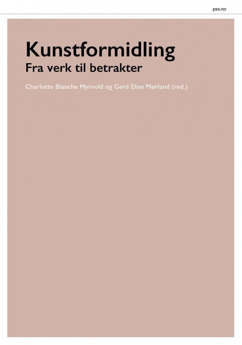 Kunstformidling - fra verk til betrakter