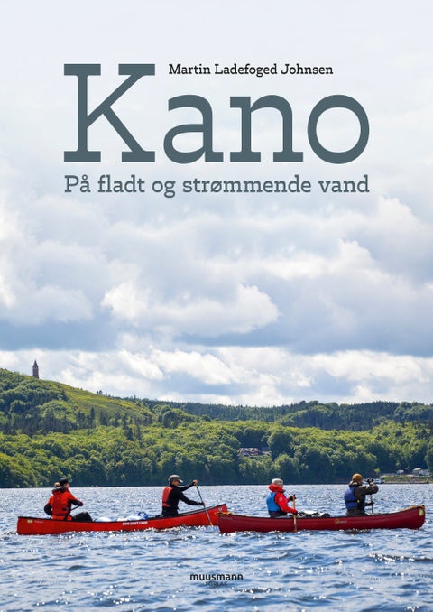 Kano - På fladt og strømmende vand