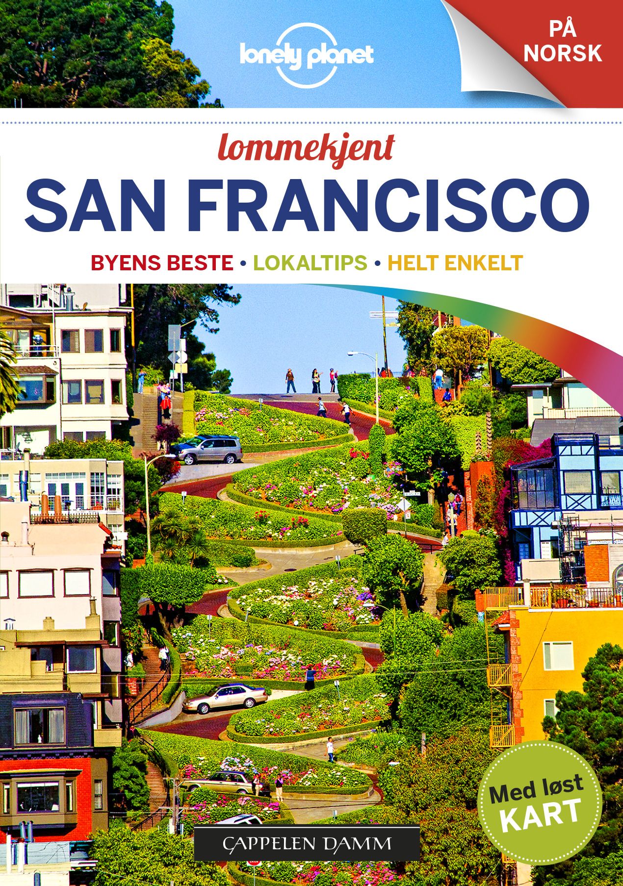 San Francisco - byens beste, lokaltips, helt enkelt