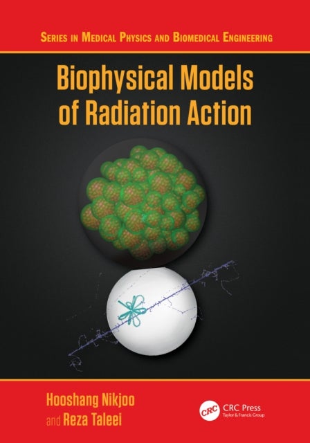 Biophysical Models of Radiation Action