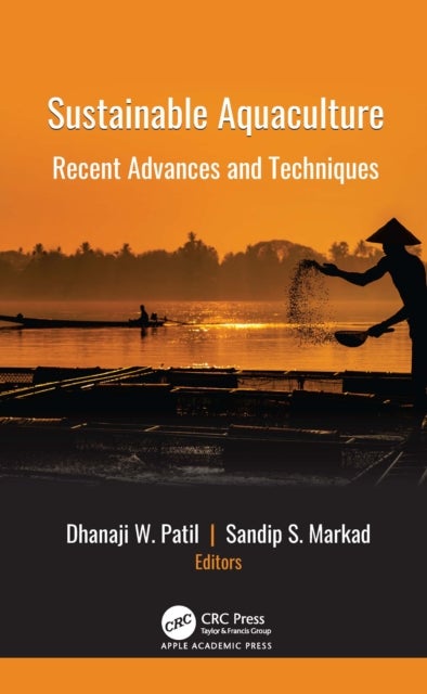 Sustainable Aquaculture - Recent Advances and Techniques