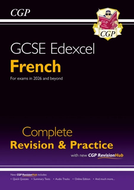 GCSE French Edexcel Complete Revision & Practice with CGP RevisionHub