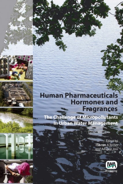 Human Pharmaceuticals, Hormones And Fragrances