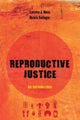 Reproductive Justice