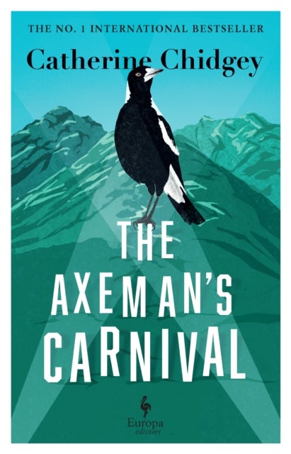 The Axeman¿s Carnival - The No. 1 International Bestseller