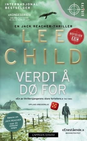 Verdt å dø for - en Jack Reacher-thriller