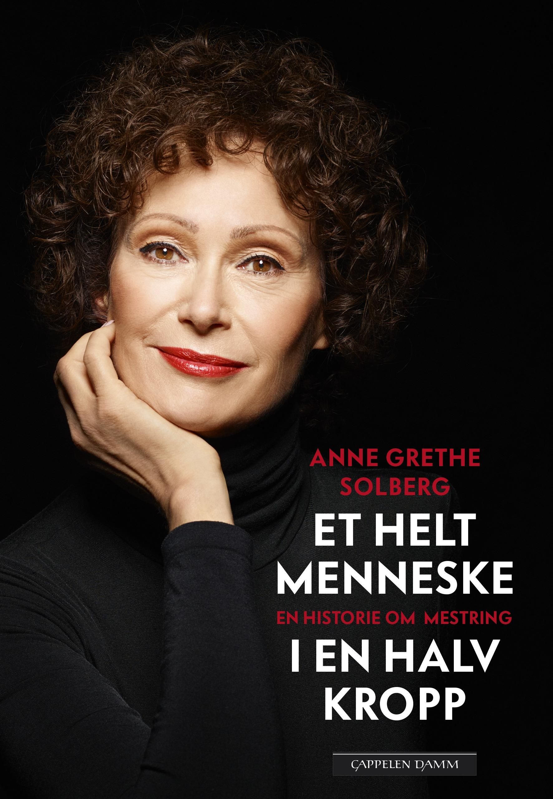 Et helt menneske i en halv kropp - en historie om mestring