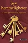Syv hemmeligheter - en roman og kommentarer til Bergprekenen