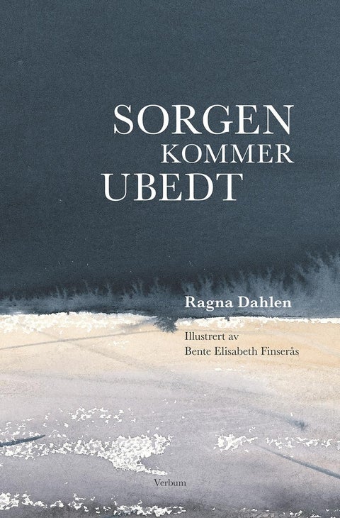 Sorgen kommer ubedt
