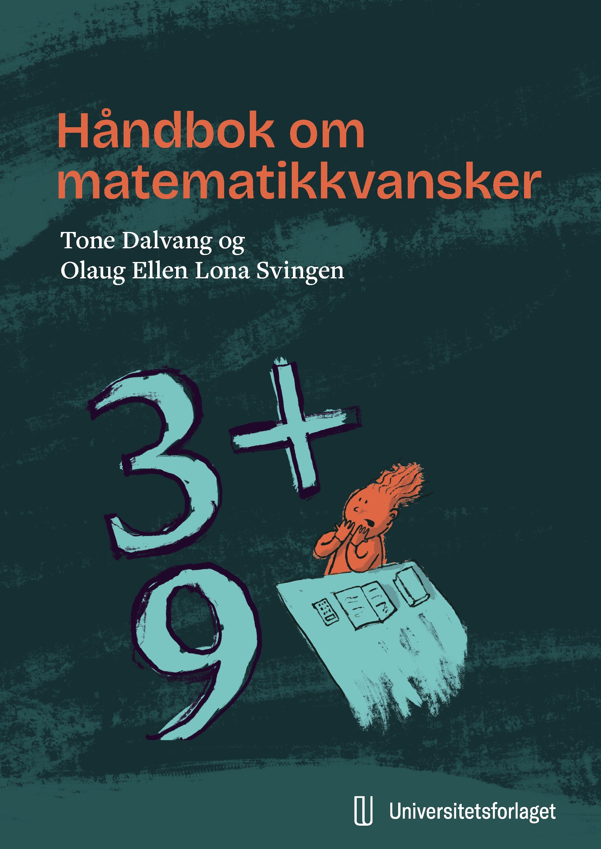 Håndbok om matematikkvansker - håndbok for lærere