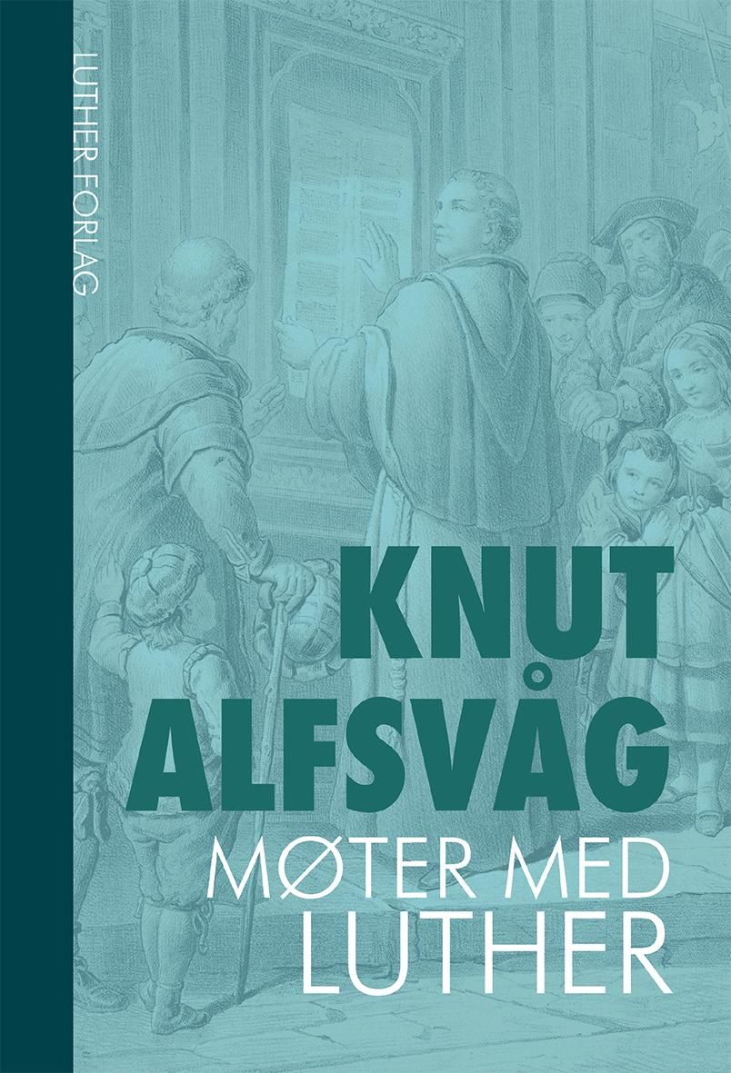 Møter med Luther