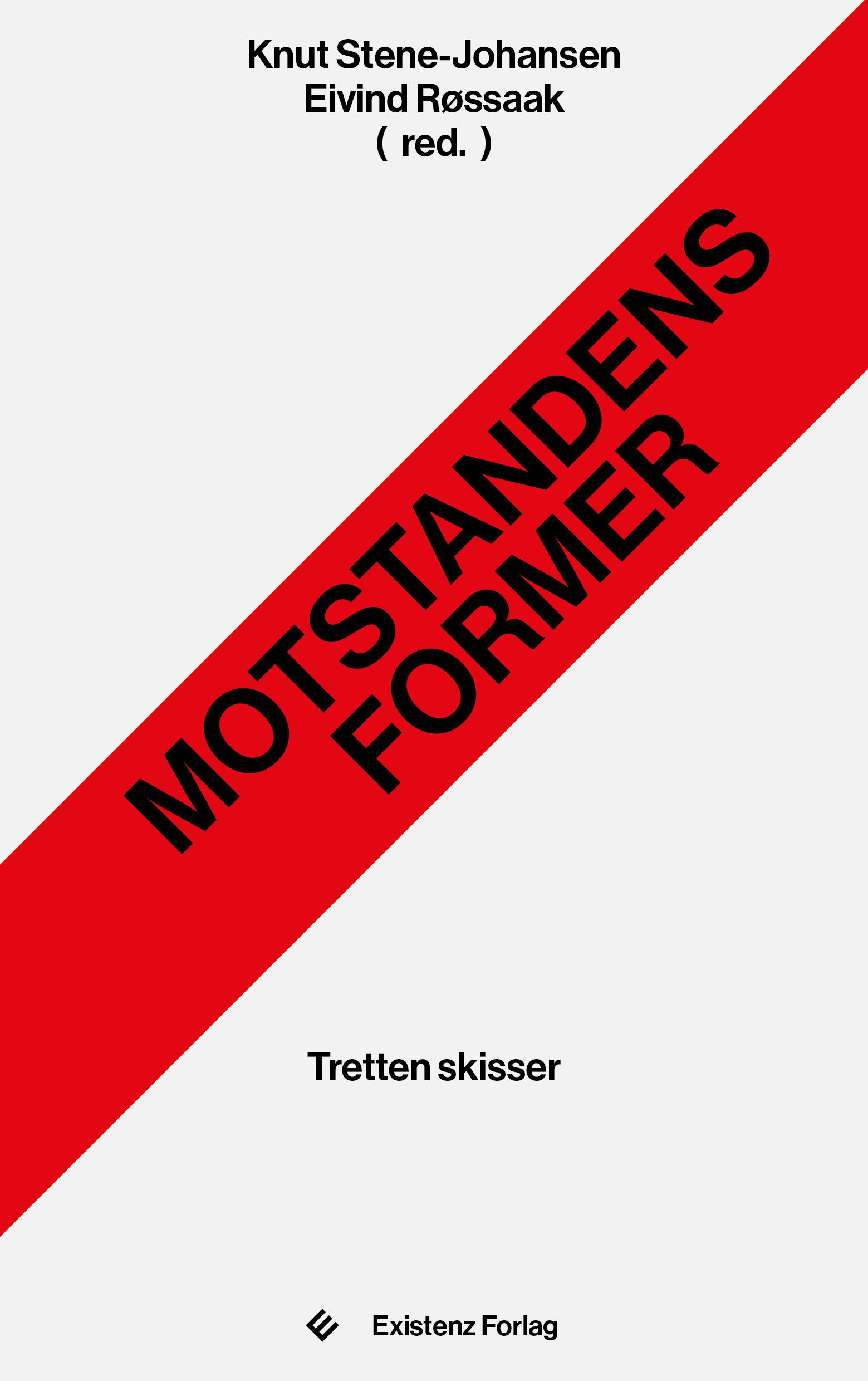 Motstandens former - tretten skisser