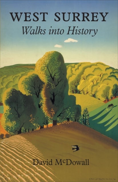 West Surrey - Walks into History
