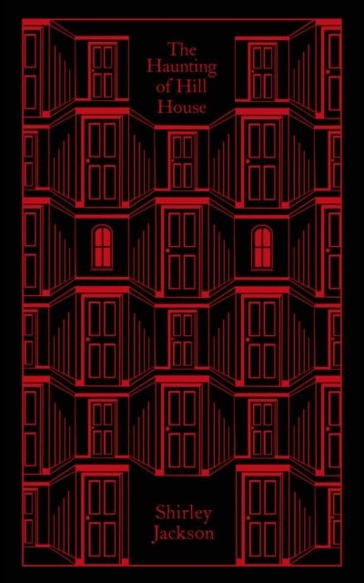 The Haunting of Hill House - Penguin Clothbound Classics