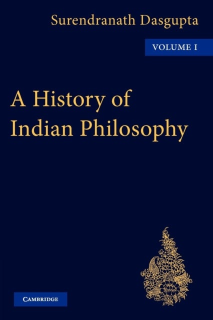 A History of Indian Philosophy