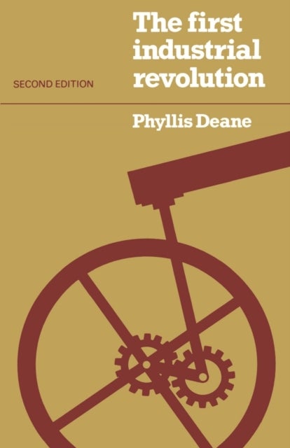 The First Industrial Revolution