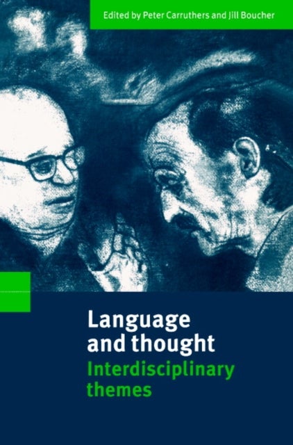 Language and Thought - Interdisciplinary Themes