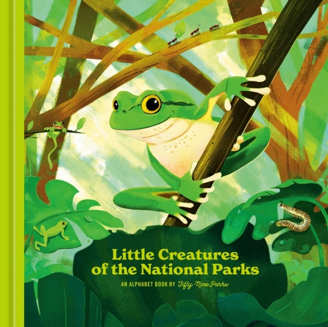 Little Creatures of the National Parks - An Alphabet Book