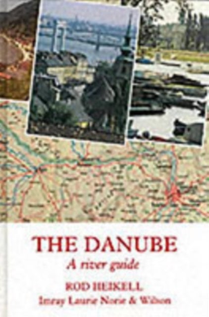The Danube - A river guide