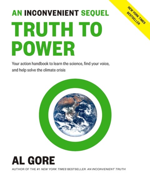Inconvenient Sequel, An: Truth to Power