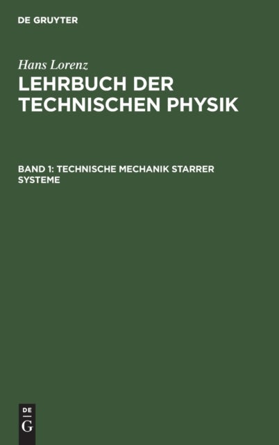 Technische Mechanik Starrer Systeme