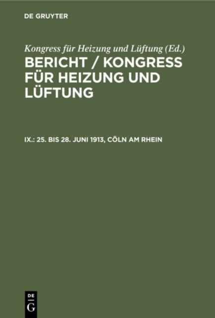 25. Bis 28. Juni 1913, Coln Am Rhein