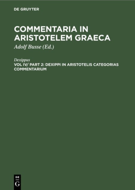 Dexippi in Aristotelis Categorias Commentarium