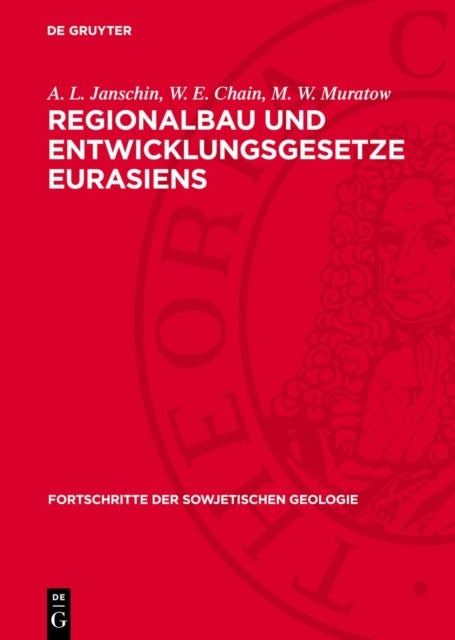 Regionalbau Und Entwicklungsgesetze Eurasiens