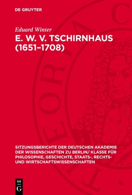 E. W. V. Tschirnhaus (1651-1708)